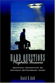 Cover of: Hard Questions, Prophetic Answers by Daniel K. Judd