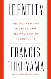 Cover of: Identity by Francis Fukuyama