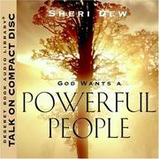 Cover of: God Wants a Powerful People by Sheri Dew