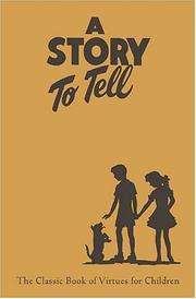 Cover of: A story to tell: for teachers, parents, and children.