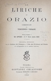 Cover of: Le liriche di Orazio, commentate da Vincenzo Ussani