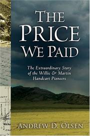 Cover of: The Price We Paid: The Extraordinary Story of the Willie and Martin Handcart Pioneers
