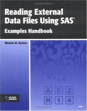 Cover of: Reading External Data Files Using SAS: Examples Handbook