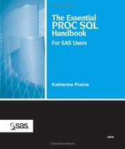 Cover of: The Essential PROC SQL Handbook for SAS Users by Katherine Prairie