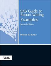 Cover of: SAS Guide to Report Writing: Examples, Second Edition