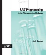 Cover of: SAS Programming in the Pharmaceutical Industry