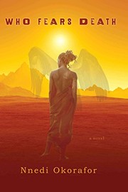 Cover of: Who Fears Death by Nnedi Okorafor