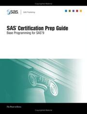 Cover of: SAS Certification Prep Guide: Base Programming for SAS 9