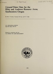 Cover of: Ground-water data for the Riley and Andrews Resource Areas, southeastern Oregon | Paul J. Townley