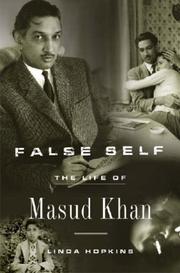Cover of: False Self: The Life of Masud Khan