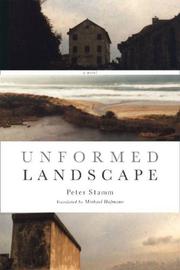 Cover of: Unformed Landscape by Peter Stamm