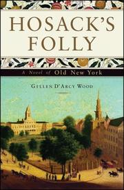 Cover of: Hosack's folly: a novel of old New York