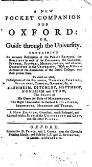Cover of: A New Pocket Companion for Oxford: Or, Guide Through the University. Containing an Accurate ... by 