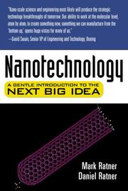 Cover of: Nanotechnology: a gentle introduction to the next big idea