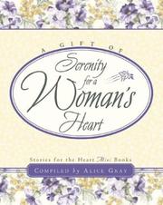 Cover of: A Gift of Serenity for a Woman's Heart