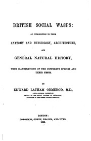 Cover of: British Social Wasps: An Introduction to Their Anatomy and Physiology ...