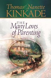 Cover of: The Many Loves of Parenting