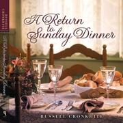 Cover of: A Return to Sunday Dinner by Russell Cronkhite