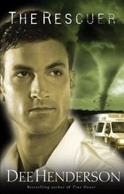 Cover of: The Rescuer (The O'Malley Series #6) by Dee Henderson