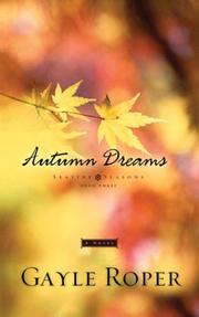 Cover of: Autumn Dreams (Seaside Seasons #3) by Gayle G. Roper