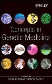 Cover of: Concepts in genetic medicine | 