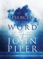 Cover of: Pierced by the Word: Thirty-One Meditations for Your Soul
