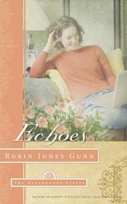 Cover of: Echoes (Glenbrooke) by Robin Jones Gunn