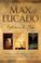 Cover of: Max Lucado: CBA Edition - 3-in-1 Compilation - And the Angels Were Silent, No Wo nder They Call Him Savior, The Gift for All People