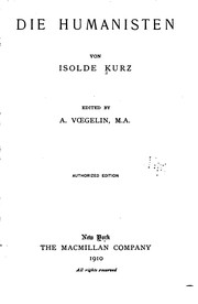 Cover of: Die Humanisten by Isolde Kurz, A . Voegelin