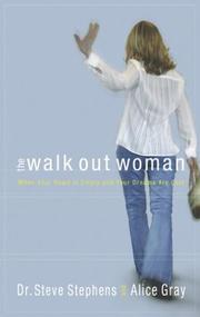 Cover of: The Walk-Out Woman : When Your Heart is Empty and Your Dreams Are Lost