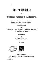 Cover of: Die Philosophie im Beginn des zwanzigsten Jahrhunderts: Festschrift für Kuno Fischer by Wilhelm Windelband , Kuno Fischer