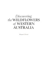 Cover of: Discovering The Wildflowers Of Western Australia | 