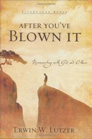 Cover of: After You've Blown It: Reconnecting with God and Others (LifeChange Books)