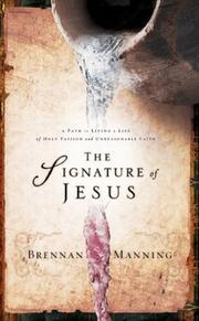 Cover of: The Signature of Jesus by Brennan Manning