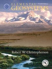 Cover of: Elemental Geosystems, Fourth Edition by Robert W. Christopherson