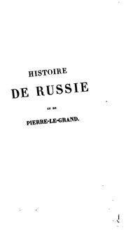 Cover of: Histoire de Russie et de Pierre le Grand