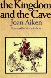 Cover of: The kingdom and the cave.