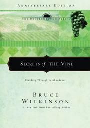 Cover of: Secrets of the Vine by Bruce Wilkinson
