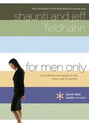 Cover of: For Men Only by Shaunti Feldhahn, Jeff Feldhahn