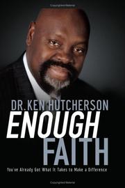 Cover of: Enough Faith: You've Already Got What It Takes to Make a Difference
