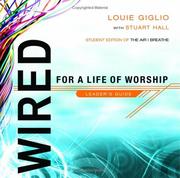 Cover of: Wired:  For a Life of Worship Leader's Guide