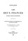 Cover of: Les deux Frances (poésies franco-canadiennes) Souvenir des fètes du IIIe centenaire de la ...