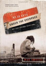 Cover of: My 30 Days Under the Overpass | Mike Yankoski