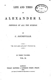 Cover of: Life and Times of Alexander I.: Emperor of All the Russians