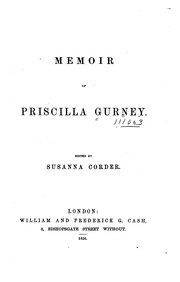 Cover of: Memoir of Priscilla Gurney | 