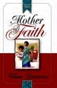 Cover of: Mother of Faith (Daughters of Faith)