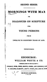 Cover of: Mornings with Mama; Or, Dialogues on Scripture for Young Persons ... by 