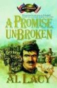 Cover of: A Promise Unbroken: Battle of Rich Mountain (Battles of Destiny #1)