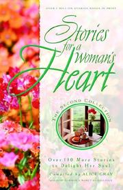 Cover of: Stories for a Woman's Heart: Second Collection: Over One Hundred Treasures to Touch Your Soul (Stories For the Heart)