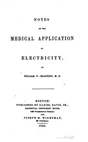 Cover of: Notes on the medical application of electricity.